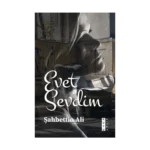 Evet Sevdim