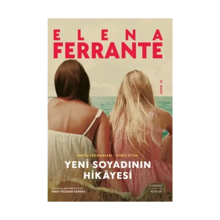 Yeni Soyadının Hikayesi - Napoli Romanları 2. Kitap