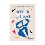 Kendini İyi Hisset