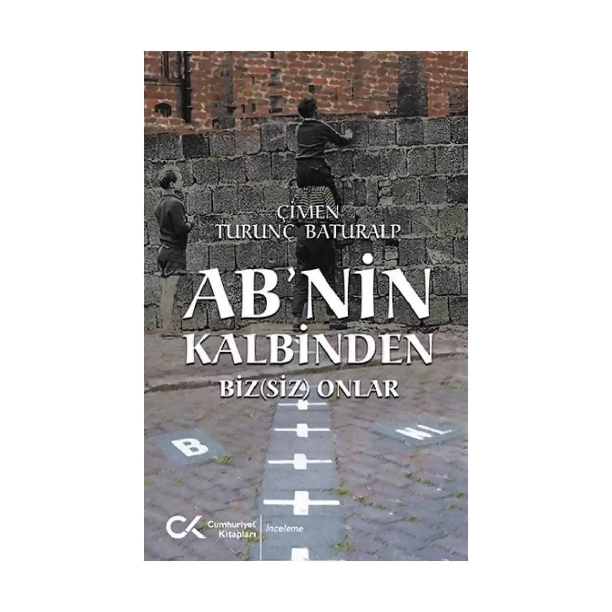 8fc6f-ab-nin-kalbinden-biz-siz-onlar-1-1.webp AB'nin Kalbinden Biz(siz) Onlar - Görsel 1