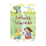 Gülmek İçimizde