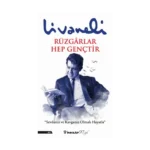 Rüzgarlar Hep Gençtir