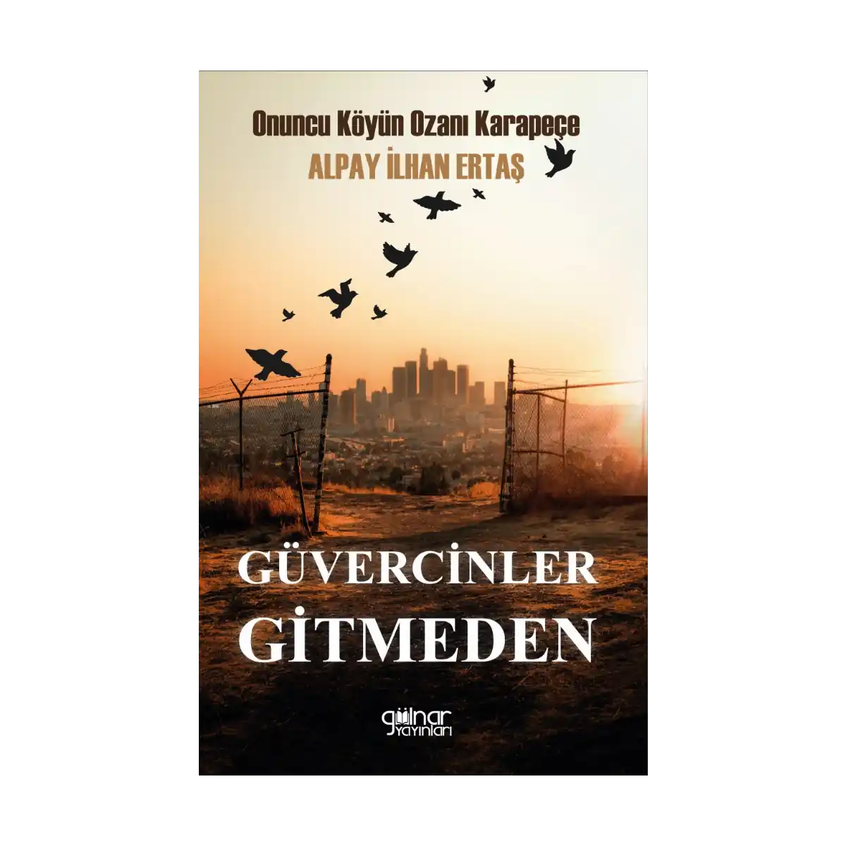 90062-guvercinler-gitmeden-1-1.webp Güvercinler Gitmeden - Görsel 1