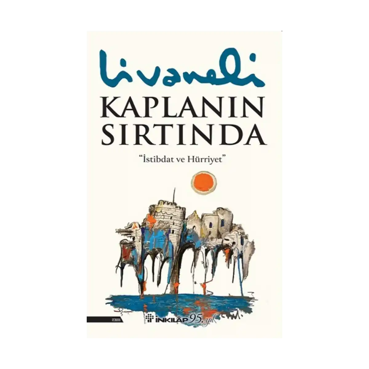 9037e-kaplanin-sirtinda-ciltli-1-1.webp Kaplanın Sırtında – Ciltli - Görsel 1