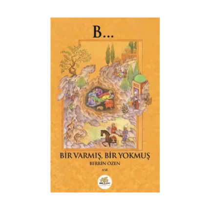 Bir Varmış Bir Yokmuş