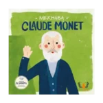 Merhaba Claude Monet