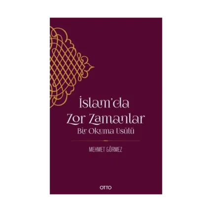 İslam'da Zor Zamanlar