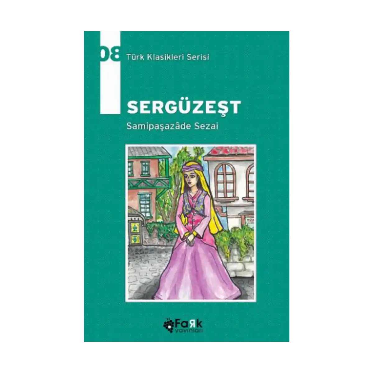 90983-serguzest-turk-klasikleri-serisi-08-1-1.webp Sergüzeşt - Türk Klasikleri Serisi 08 - Görsel 1