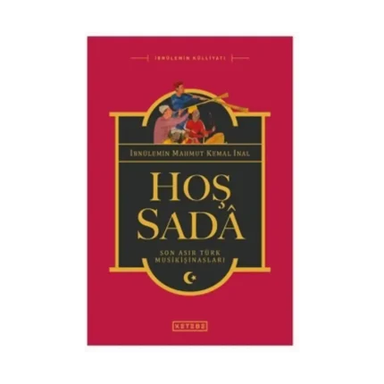 Hoş Sada (Ciltli)