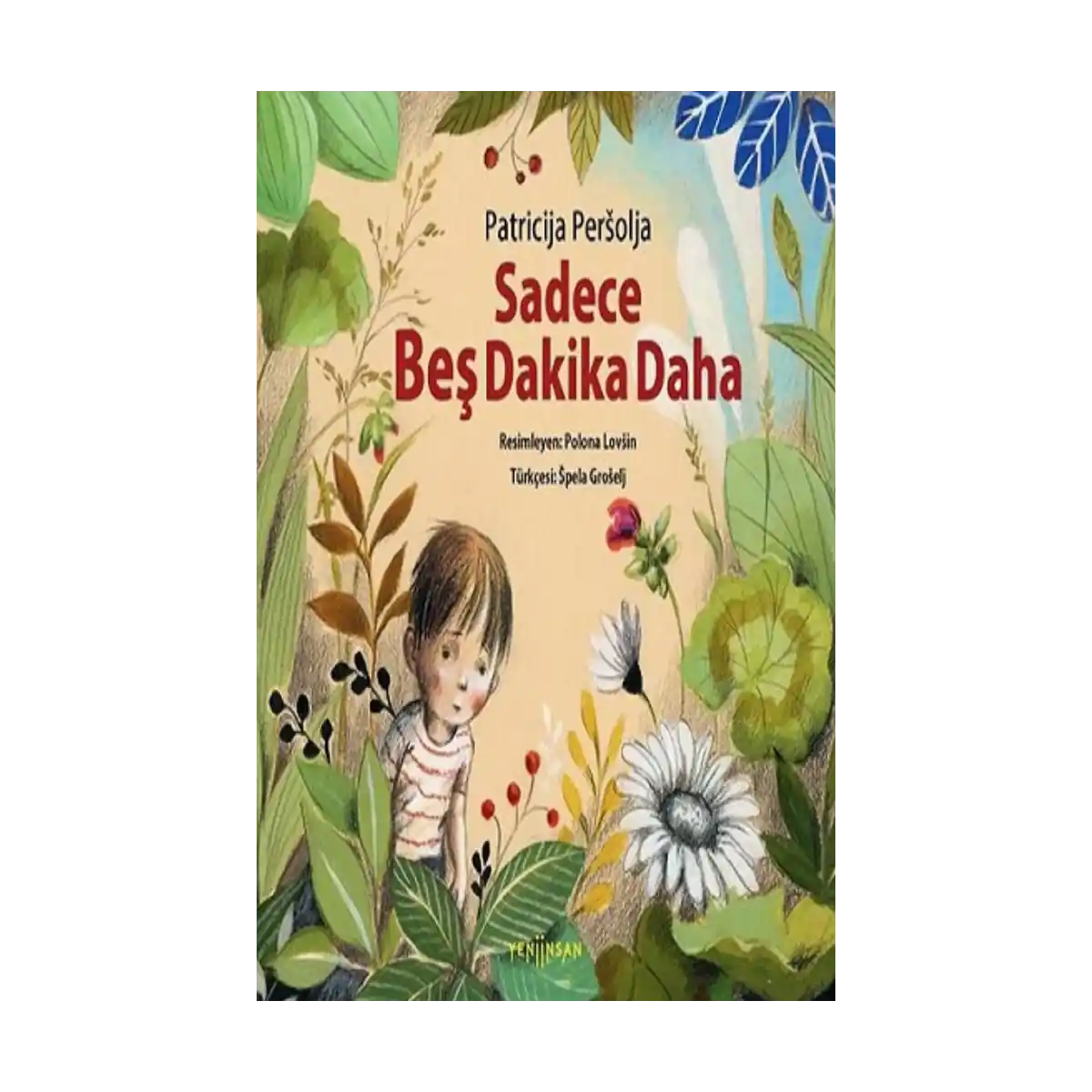 90f43-sadece-bes-dakika-daha-1-1.webp Sadece Beş Dakika Daha - Görsel 1