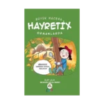 Büyük Macera - Hayretix Ormanlarda