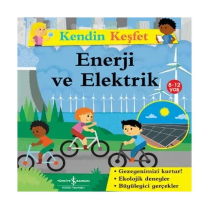 Kendin Keşfet - Enerji ve Elektrik