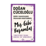 ‘Mış Gibi’ Yaşamlar