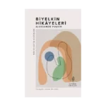Biyelkin Hikayeleri