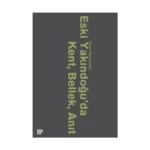 Eski Yakındoğu’da Kent, Bellek, Anıt