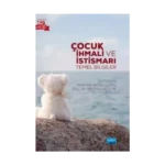 Çocuk İhmali ve İstismarı - Temel Bilgiler