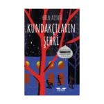 Kundakçıların Şehri