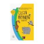 Çılgın Hayvanlar (Ciltli)