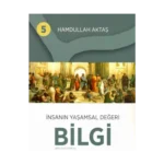 İnsanın Yaşamsal Değeri Bilgi