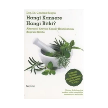 Hangi Kansere Hangi Bitki?
