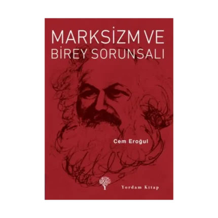Marksizm ve Birey Sorunsalı