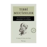 Tıbbi Mucizeler