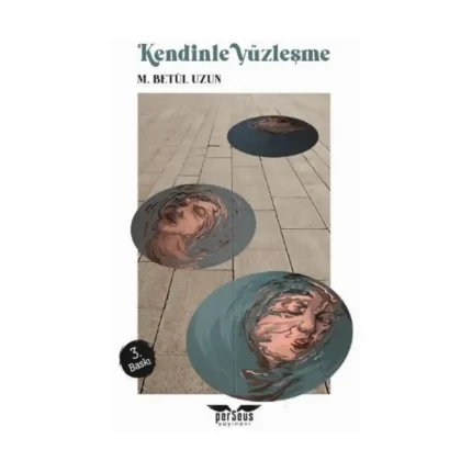 Kendinle Yüzleşme