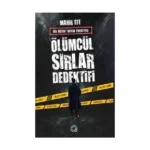 Ölümcül Sırlar Dedektifi (Ciltli)