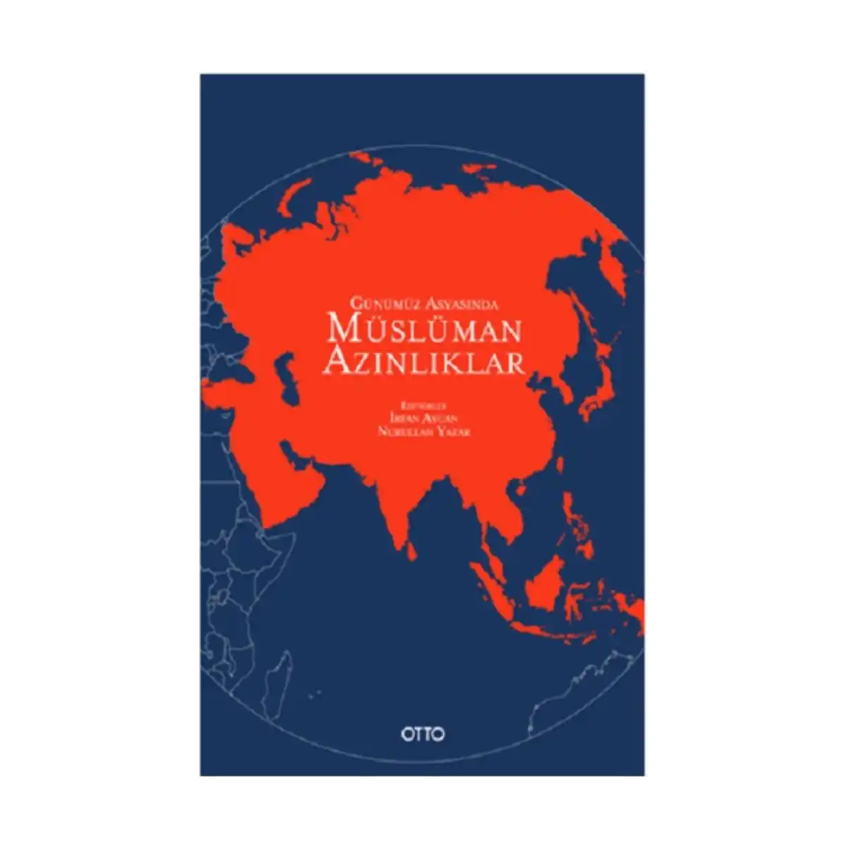 931a4-gunumuz-asyasinda-musluman-azinliklar-1-1.webp Günümüz Asyasında Müslüman Azınlıklar - Görsel 1