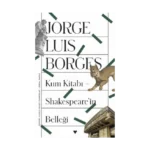 Kum Kitabı - Shakespeare’in Belleği