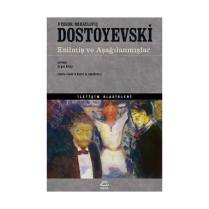 Ezilmiş ve Aşağılanmışlar