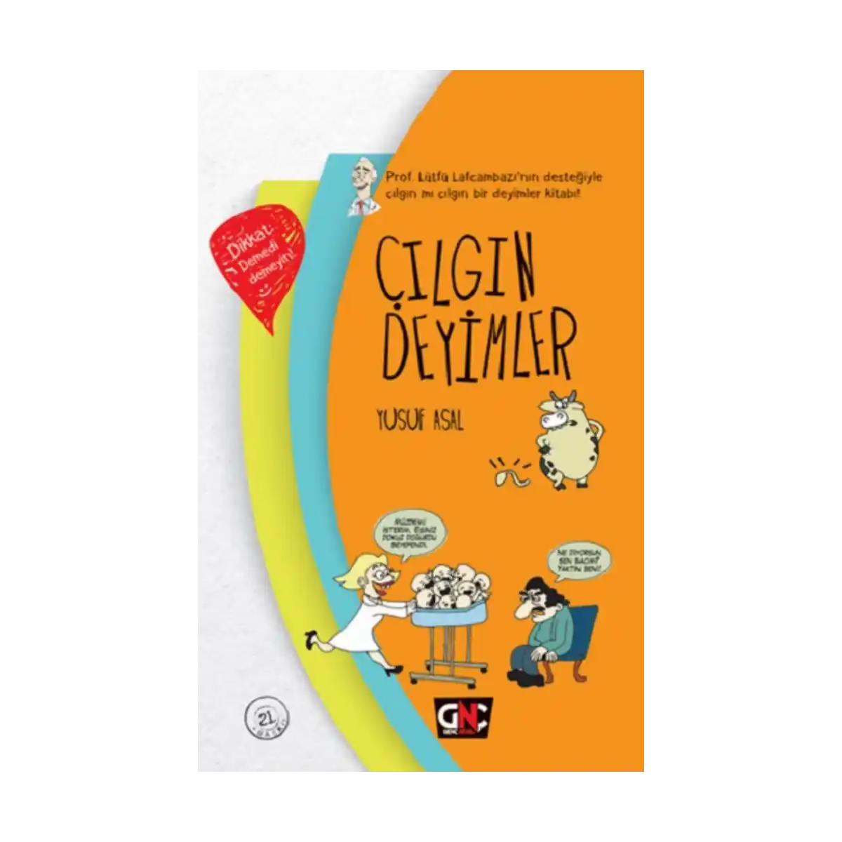 935c3-cilgin-deyimler-ciltli-1-1.webp Çılgın Deyimler Ciltli - Görsel 1