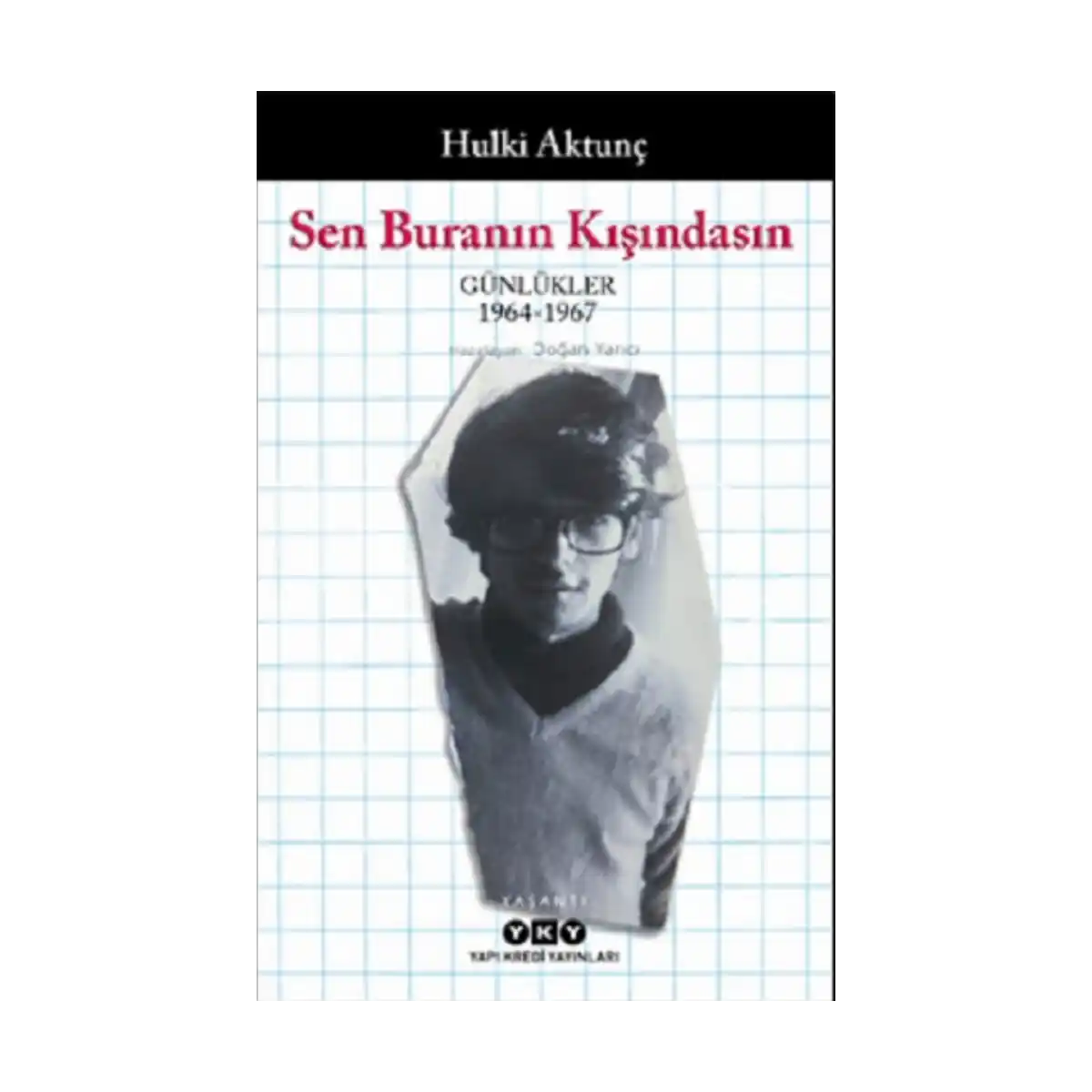 9375e-sen-buranin-kisindasin-gunlukler-1964-1967-1-1.webp Sen Buranın Kışındasın – Günlükler (1964-1967) - Görsel 1