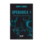 Sperodea 2 - Sırlar ve Kabuslar