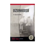Uzunkoşu Anıları