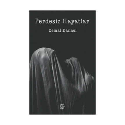 Perdesiz Hayatlar