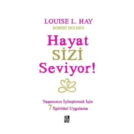 Hayat Sizi Seviyor!