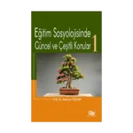 Eğitim Sosyolojisinde Güncel Ve Çeşitli Konular 1