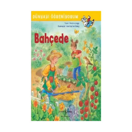 Bahçede - Dünyayı Öğreniyorum