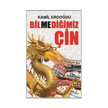 Bilmediğimiz Çin
