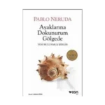 Ayaklarına Dokunurum Gölgede