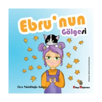 Ebru'nun Gölgesi