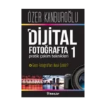Dijital Fotoğrafta Pratik Çekim Teknikleri 1 : Gece Fotoğrafları Nasıl Çekilir?