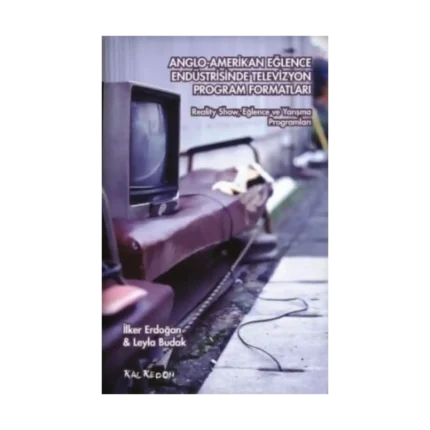 Anglo-Amerikan Eğlence Endüstrisinde Televizyon Program Formatları