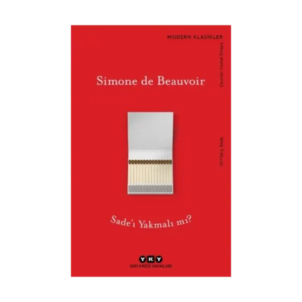 Sade'ı Yakmalı mı?