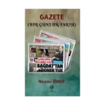 Gazete - Bir Günlük Tarih