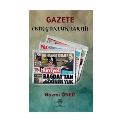 Gazete - Bir Günlük Tarih