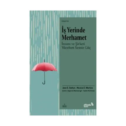 İş Yerinde Merhamet