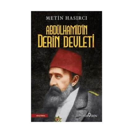 Abdülhamid'in Derin Devleti