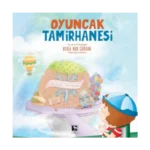 Oyuncak Tamirhanesi